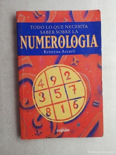 TODO LO QUE NECESITA SABER SOBRE LA NUMEROLOGIA - ARCARTI, KRISTYNA