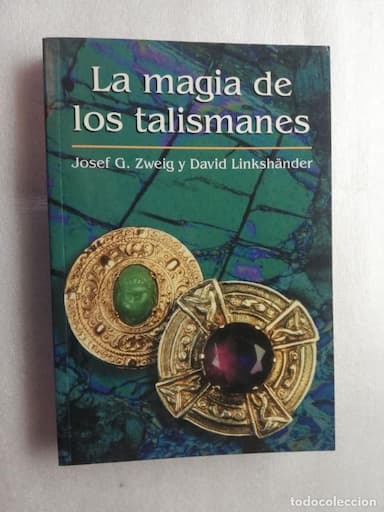 LA MAGIA DE LOS TALISMANES-JOSEF G ZWEING Y DAVID LINKSHANDER