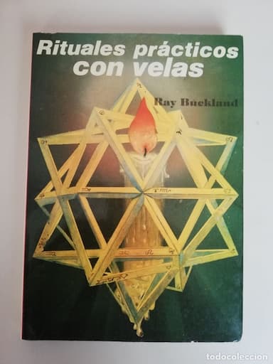 RITUALES PRÁCTICOS CON VELAS - RAYMOND BUCKLAND