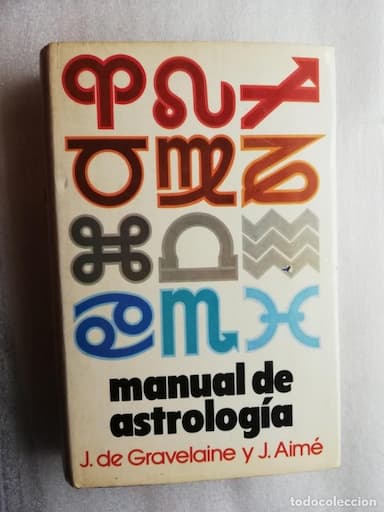 MANUAL DE ASTROLOGIA / GRAVELAINE Y AIME - EDICIONES MARTÍNEZ ROCA