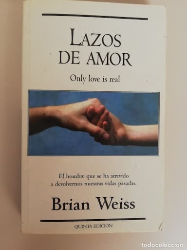 LAZOS DE AMOR. BRIAN WEISS