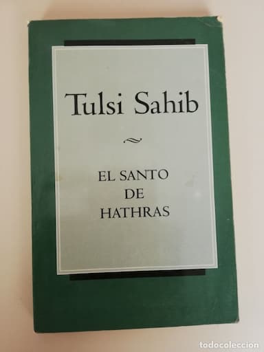 Tulsi Sahib el Santo de Hathras