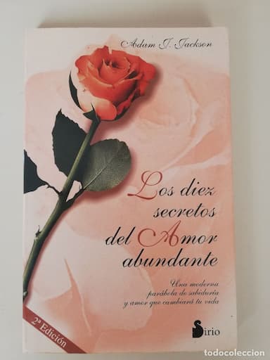 LOS DIEZ SECRETOS DEL AMOR ABUNDANTE. ADAM J. JACKSON.