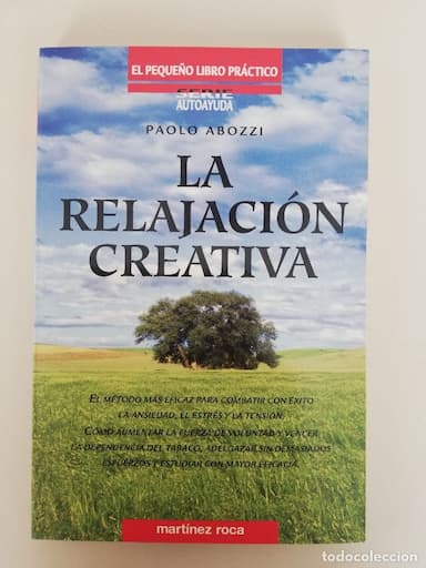 LA RELAJACION CREATIVA - PAOLO ABOZZI - MARTINEZ ROCA