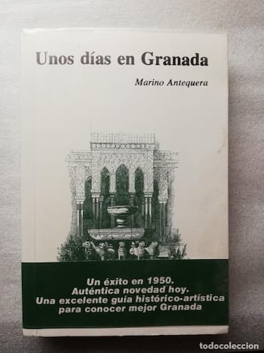 UNOS DIAS EN GRANADA. MARINO ANTEQUERA.