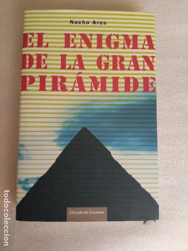 EL ENIGMA DE LA GRAN PIRAMIDE,NACHO ARES CIRCULO