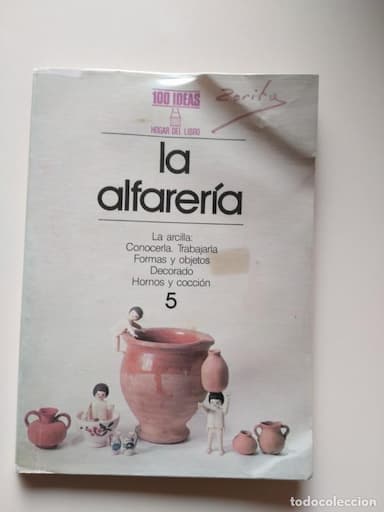 LA ALFARERIA : LA ARCILLA