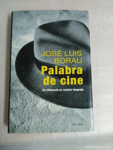 PALABRA DE CINE - JOSÉ LUIS BORAU