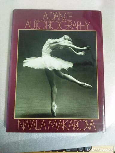 A Dance Autobiography by Natalia Makarova . tapas duras sobrecubierta - original en ingles