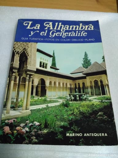 LA ALHAMBRA Y EL GENERALIFE - incluye plano - GRANADA