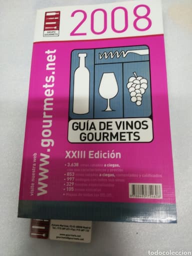 GUÍA DE VINOS GOURMETS 2008