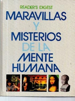 maravillas y misterios de la mente humana