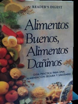 Alimentos Buenos Alimentos Dañinos