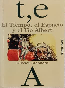 El Tiempo, el Espacio y el Tío Albert