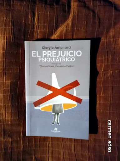 El prejuicio psiquiátrico